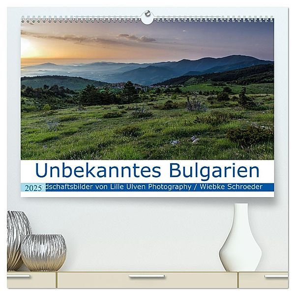 Unbekanntes Bulgarien (hochwertiger Premium Wandkalender 2025 DIN A2 quer), Kunstdruck in Hochglanz, Calvendo, Wiebke Schröder