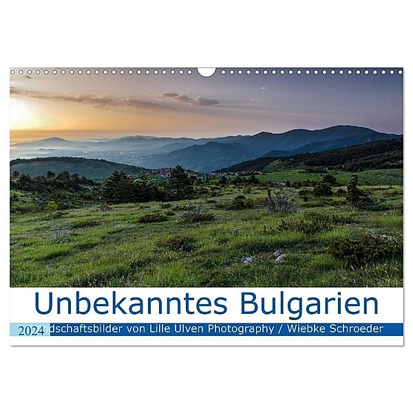 Unbekanntes Bulgarien (Wandkalender 2024 DIN A3 quer), CALVENDO Monatskalender, Wiebke Schröder