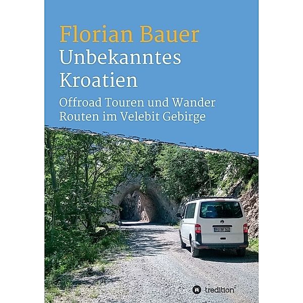 Unbekanntes Kroatien, Florian Bauer