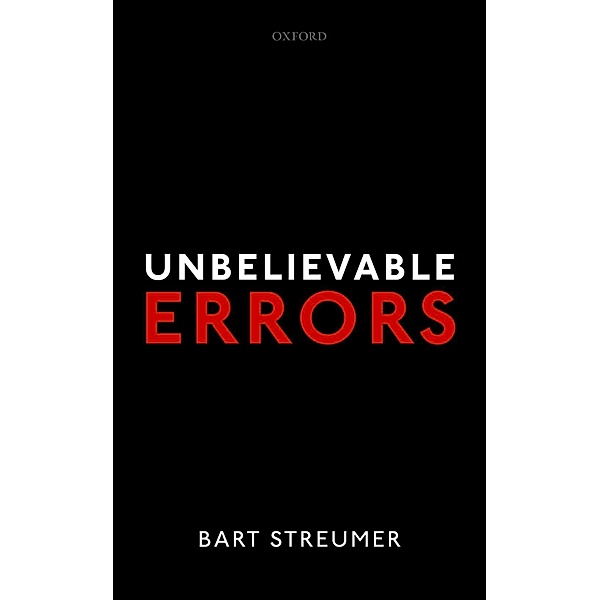 Unbelievable Errors, Bart Streumer