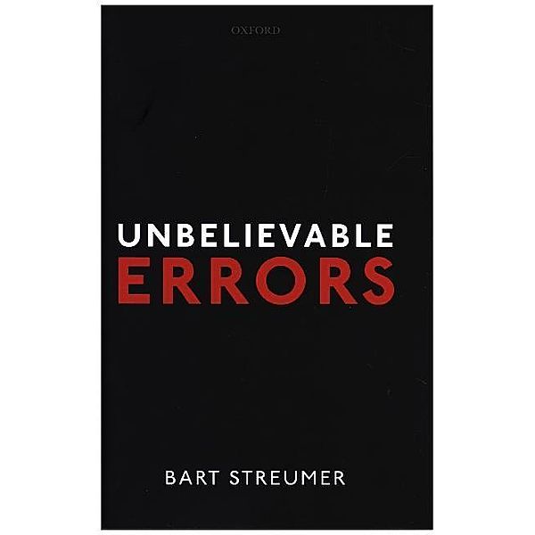 Unbelievable Errors, Bart Streumer