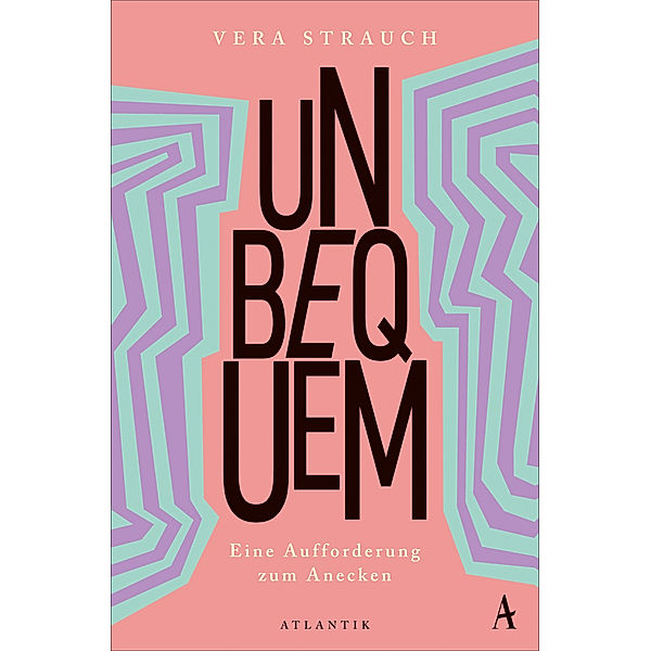 Unbequem, Vera Strauch