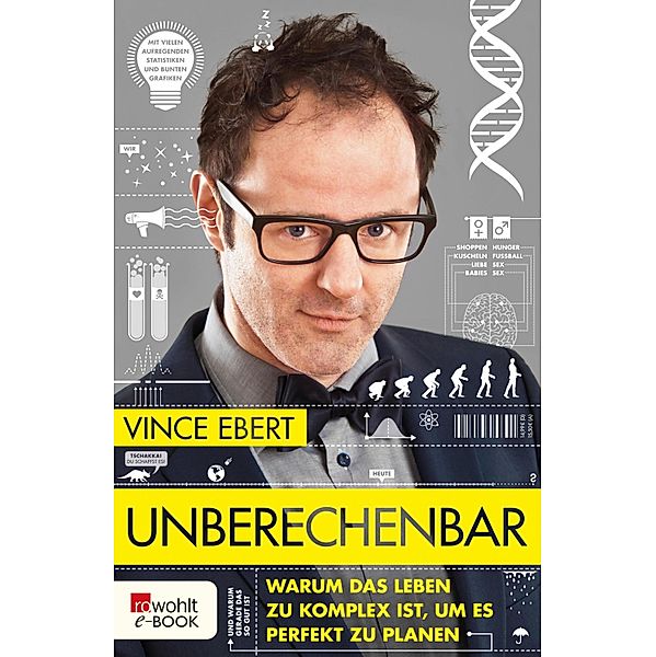 Unberechenbar, Vince Ebert