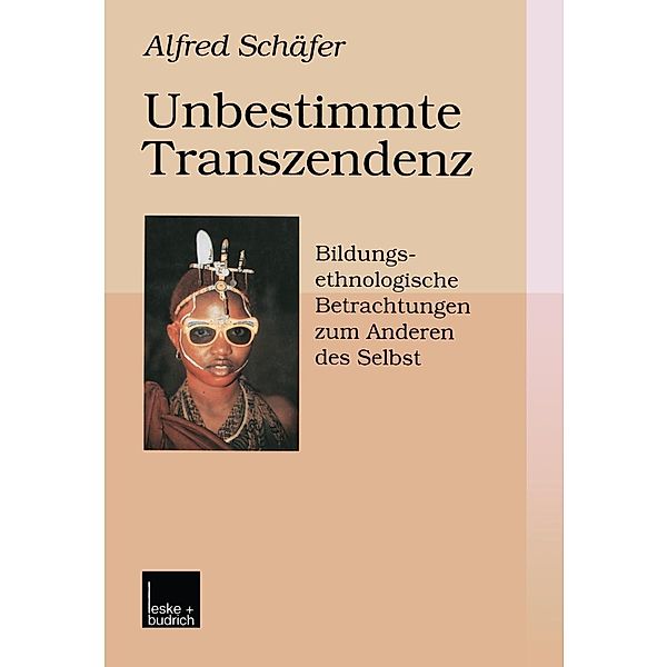 Unbestimmte Transzendenz, Alfred Schäfer