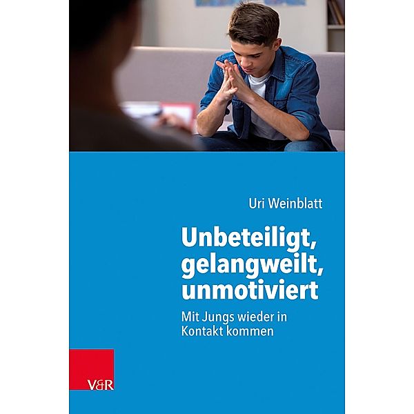 Unbeteiligt, gelangweilt, unmotiviert, Uri Weinblatt