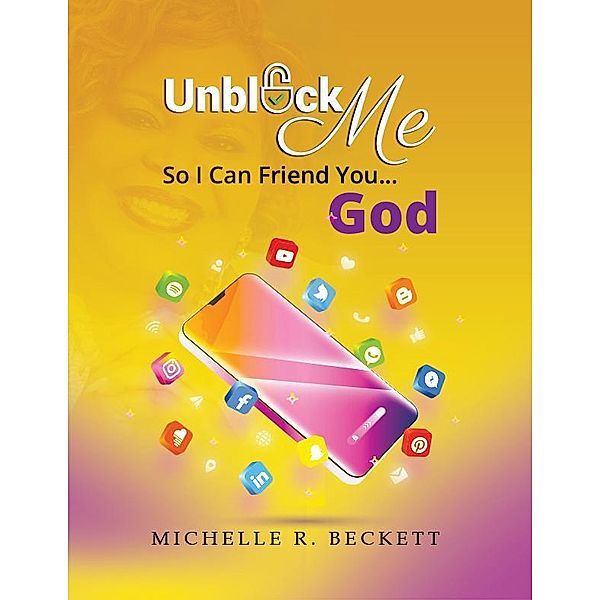 Unblock Me, Michelle R. Beckett