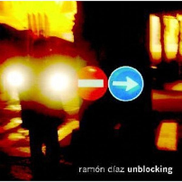 Unblocking, Ramón Díaz