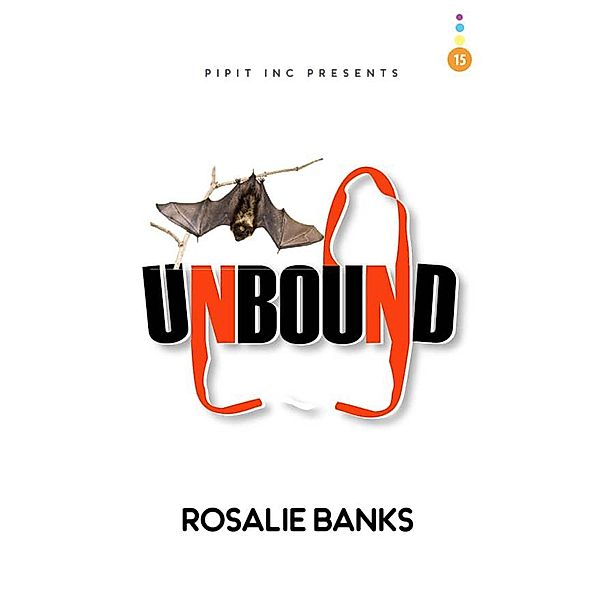 Unbound #15: Midnight Soiree / Unbound, Rosalie Banks