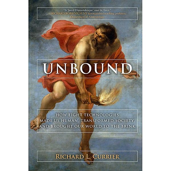 Unbound, Richard L. Currier