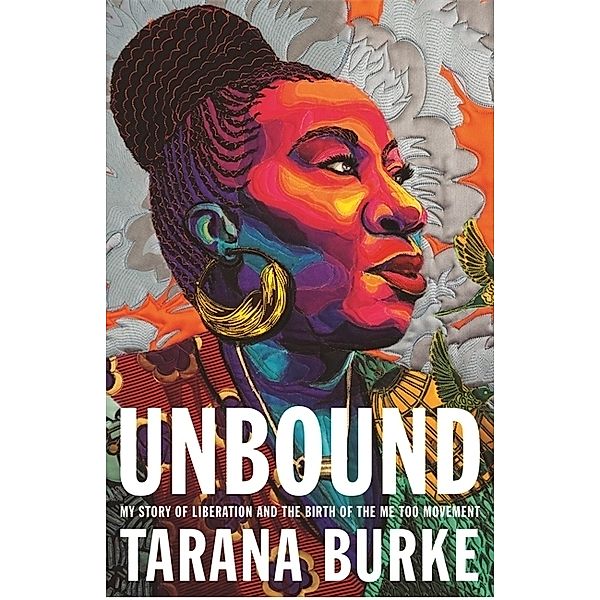 Unbound, Tarana Burke