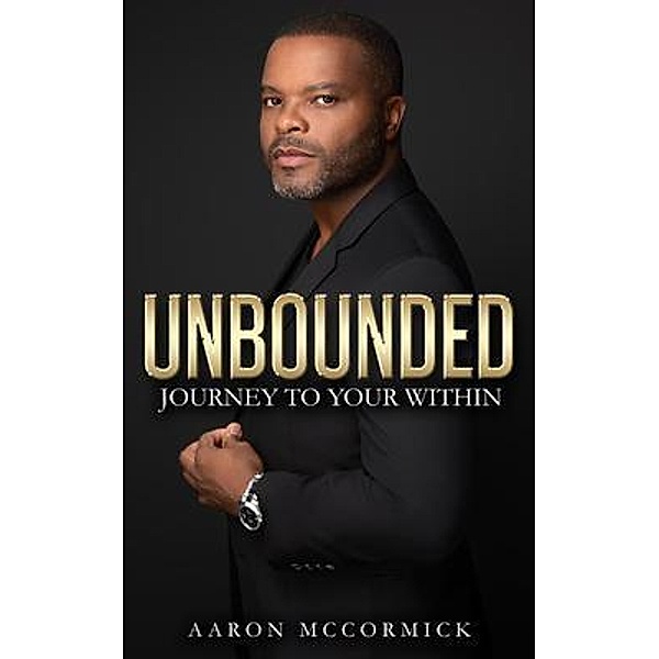 Unbounded, Aaron McCormick