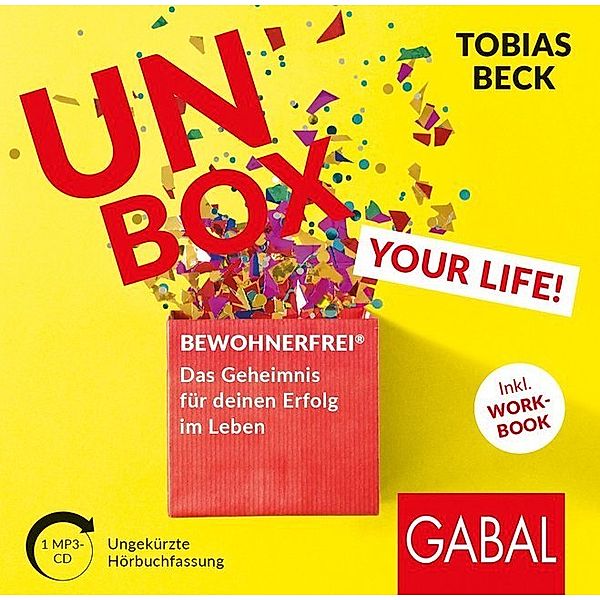 Unbox your Life!,1 Audio-CD, 1 MP3, Tobias Beck