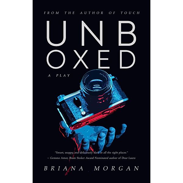 Unboxed: A Play, Briana Morgan