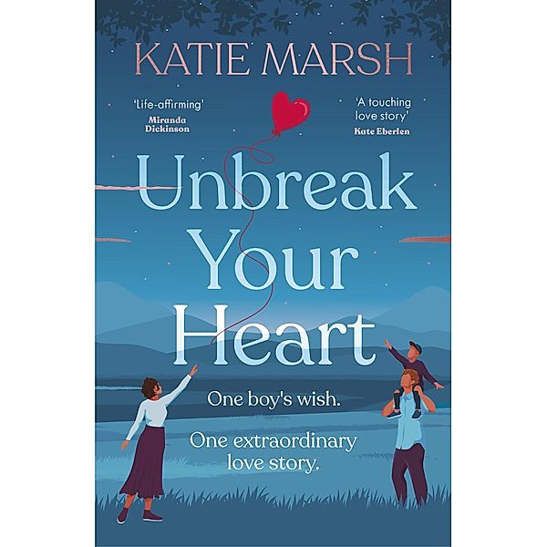 Unbreak Your Heart, Katie Marsh