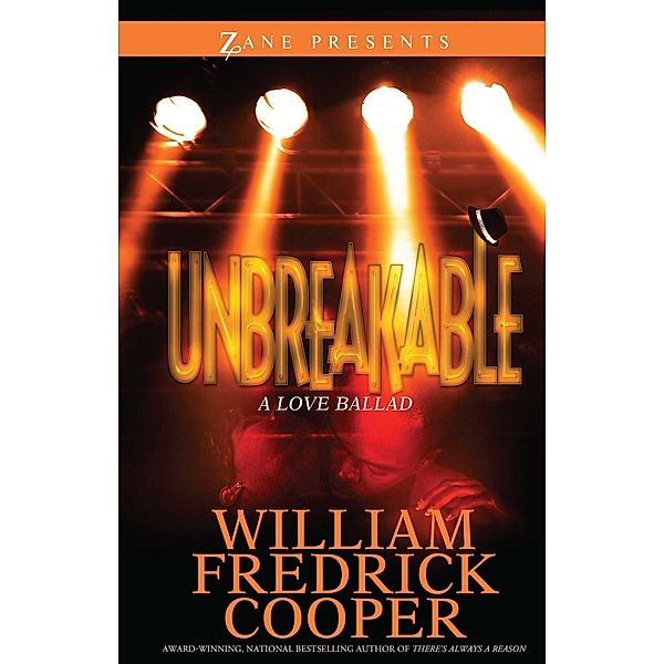 Unbreakable, William Fredrick Cooper