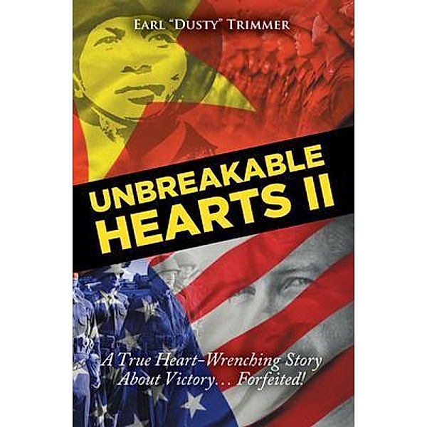 Unbreakable Hearts II / Stratton Press, Earl "Dusty" Trimmer