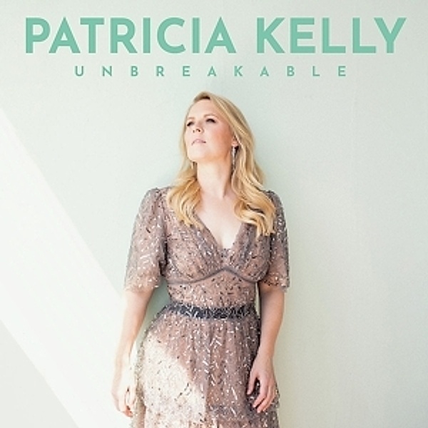 Unbreakable (Limited Vinyl LP), Patricia Kelly