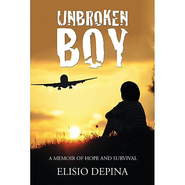 Unbroken Boy, Elisio Depina