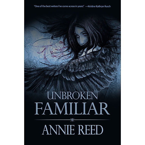 Unbroken Familiar, Annie Reed