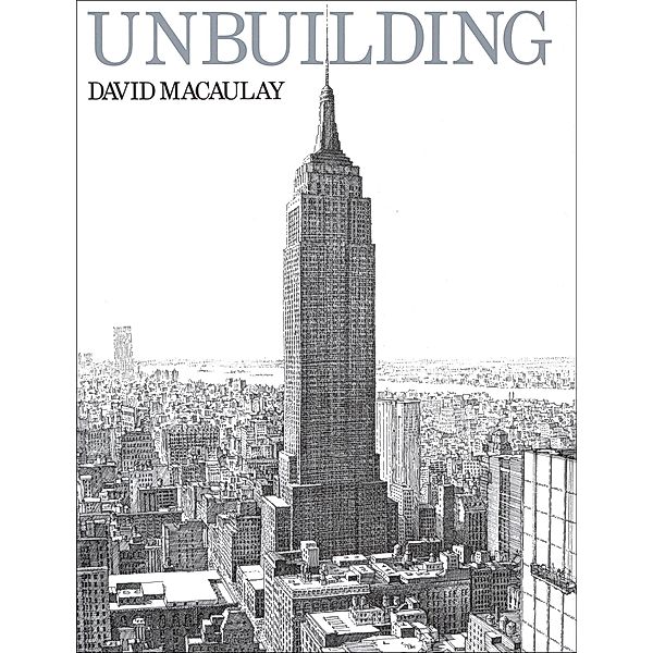 Unbuilding, David Macaulay