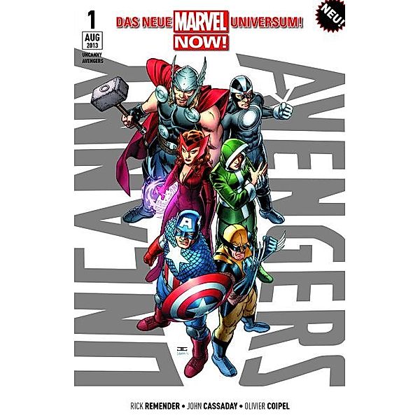 Uncanny Avengers - Marvel Now!, Rick Remender, John Cassaday, Daniel Acuna
