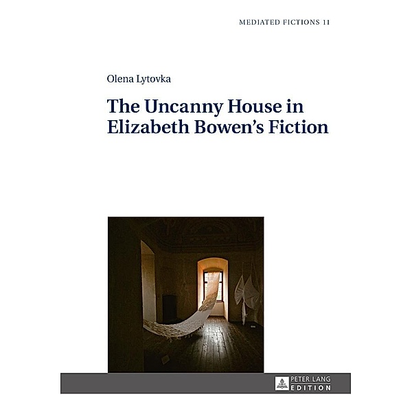 Uncanny House in Elizabeth Bowen's Fiction, Lytovka Olena Lytovka