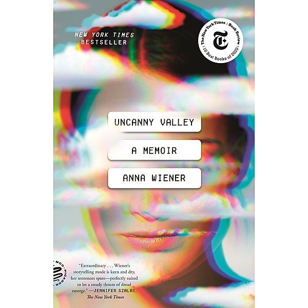 Uncanny Valley, Anna Wiener