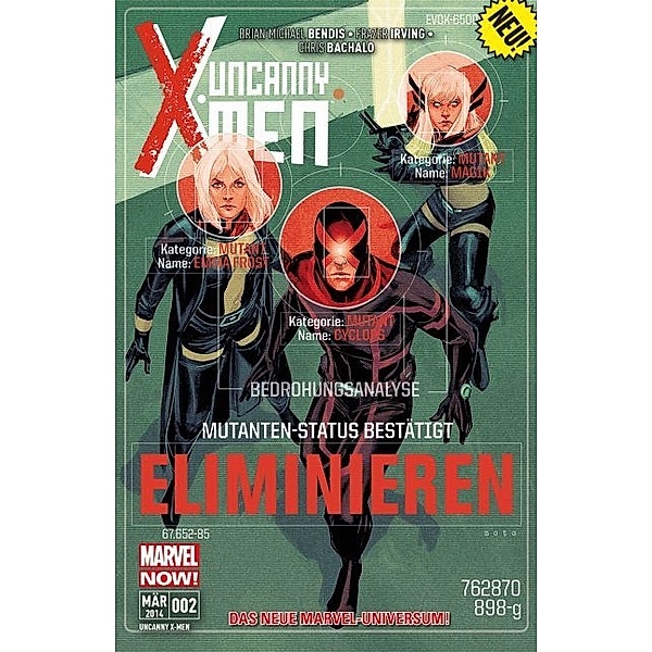 Uncanny X-Men, Brian Michael Bendis, Chris Bachalo, Frazier Irving