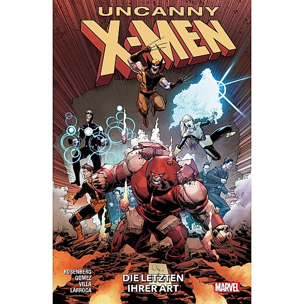 Uncanny X-Men 4 - Die letzten ihrer Art / Uncanny X-Men Bd.4, Matthew Rosenberg