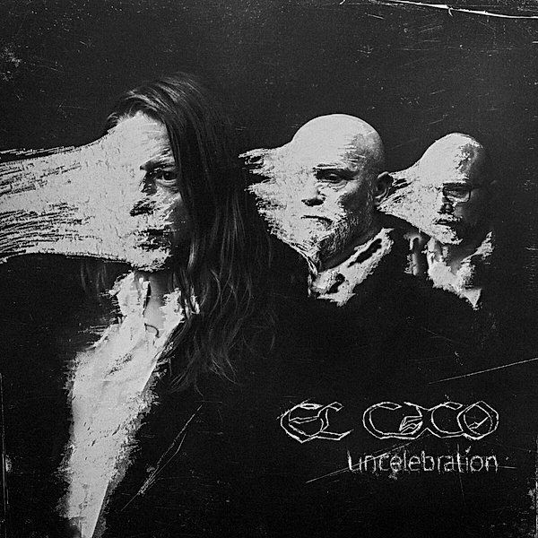 Uncelebration (Lim.White Vinyl), El Caco