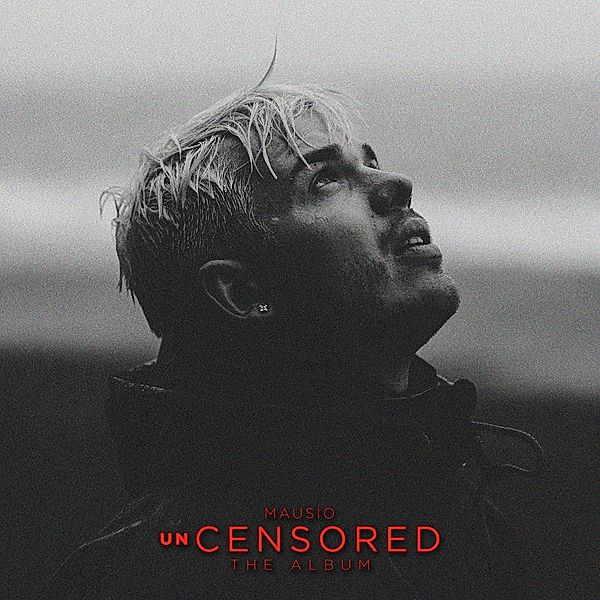 Uncensored-The Album, Mausio