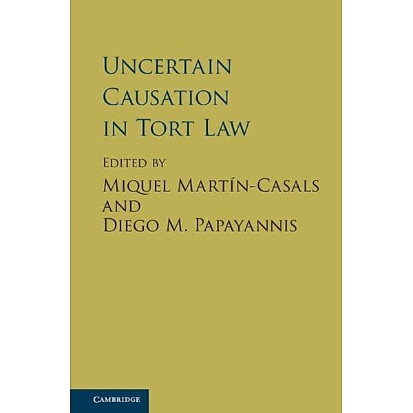 Uncertain Causation in Tort Law