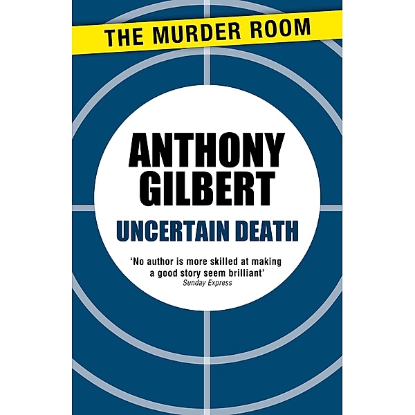 Uncertain Death / Murder Room Bd.808, Anthony Gilbert