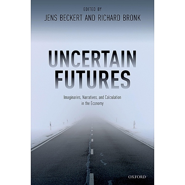 Uncertain Futures