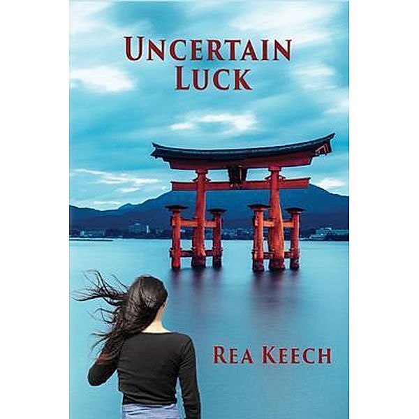 Uncertain Luck, Rea Keech