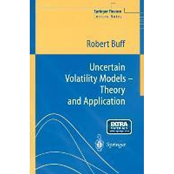 Uncertain Volatility Models - Theory and Application, w. CD-ROM, Robert Buff