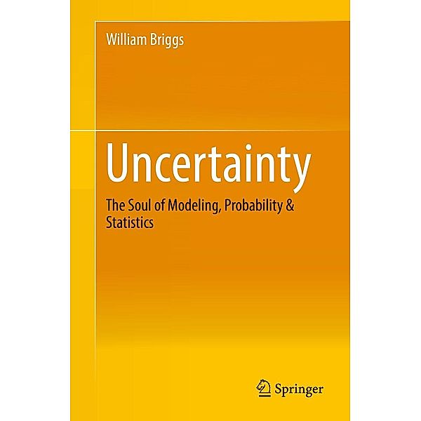 Uncertainty, William Briggs