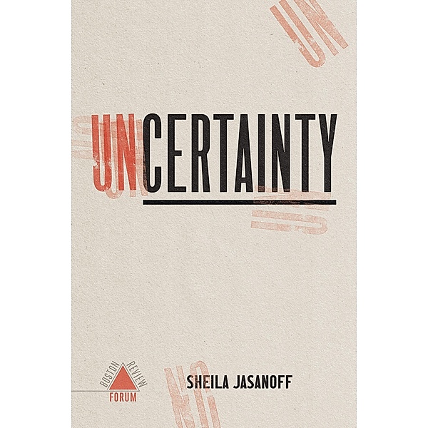 Uncertainty, Et Al Jasanoff
