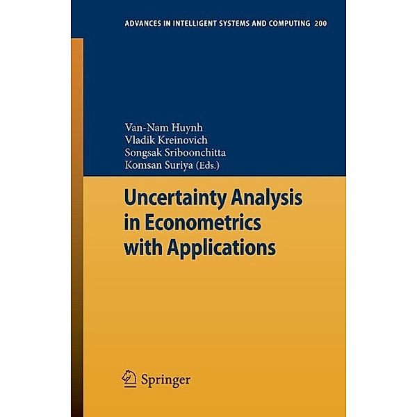 Uncertainty Analysis in Econometrics with Applications / Advances in Intelligent Systems and Computing