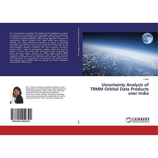 Uncertainty Analysis of TRMM Orbital Data Products over India, J. Indu