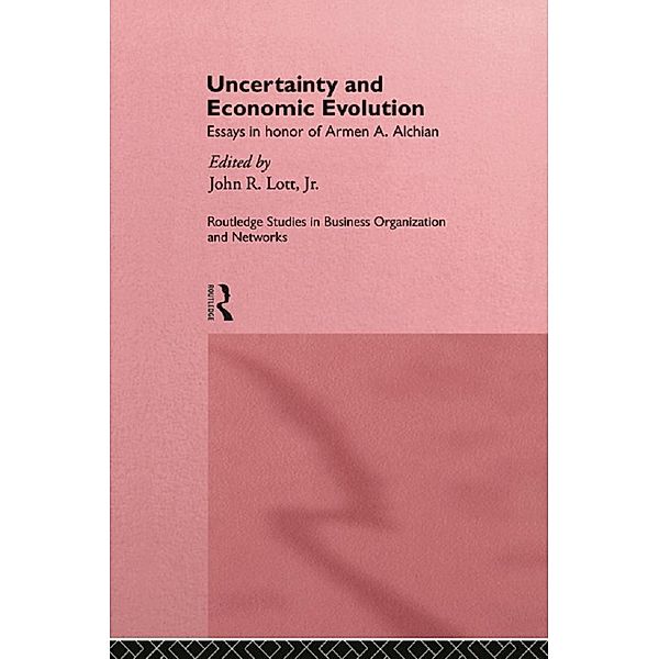 Uncertainty and Economic Evolution, John L. Lott Jr.