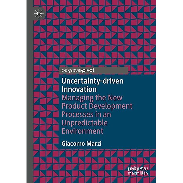 Uncertainty-driven Innovation / Progress in Mathematics, Giacomo Marzi