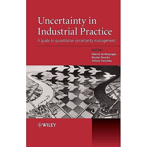 Uncertainty in Industrial Practice