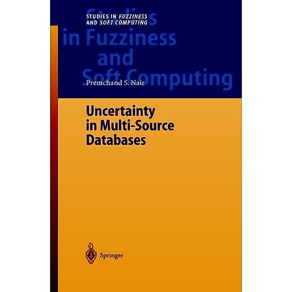 Uncertainty in Multi-Source Databases, Premchand S. Nair