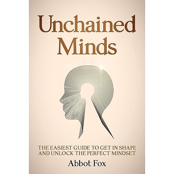 Unchained Minds, Abbot Fox