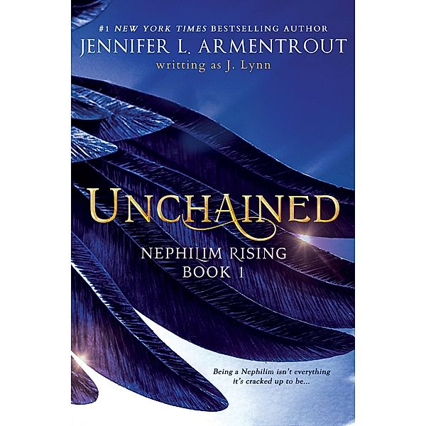Unchained / Nephilim Rising, J. Lynn