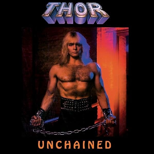 Unchained (Vinyl), Thor