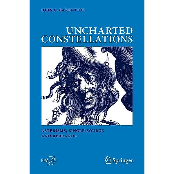 Uncharted Constellations / Springer Praxis Books, John C. Barentine