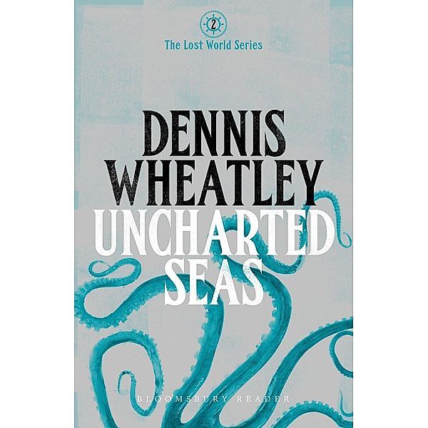 Uncharted Seas, Dennis Wheatley