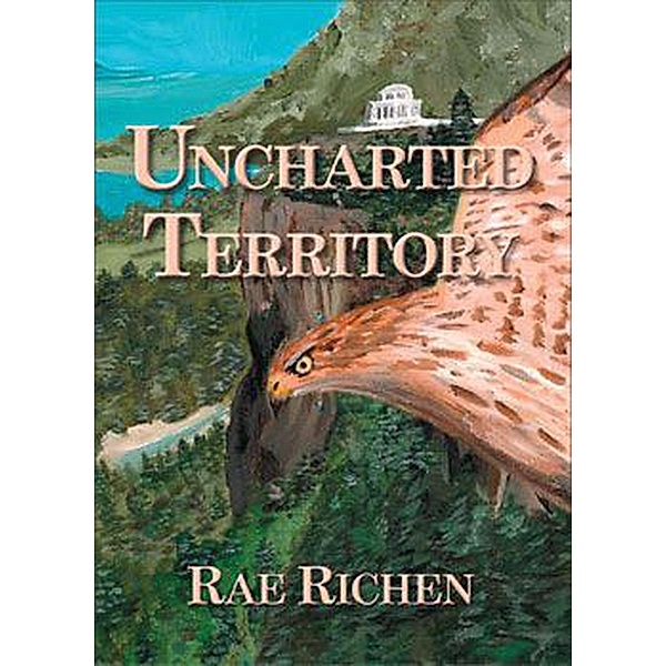 Uncharted Territory, Rae Richen